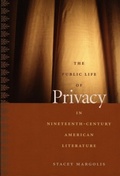 Cover: The Public Life of Privacy in Nineteenth-Century American Literature - De Gruyter