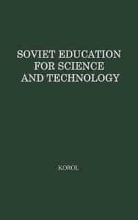 Abbildung von: Soviet Education for Science and Technology - Praeger Publishers Inc