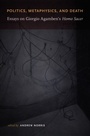 Cover: Politics, Metaphysics, and Death - De Gruyter