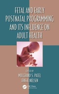 Cover: Fetal and Early Postnatal Programming and its Influence on Adult Health - CRC Press