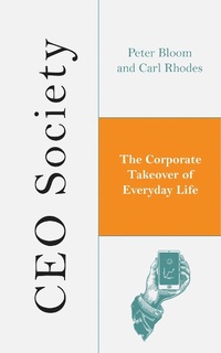 Enlarge image Cover: CEO Society - Zed Books Ltd