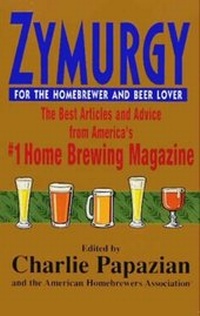 Abbildung von: Zymurgy: Best Articles - William Morrow Cookbooks