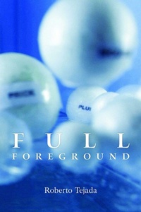 Enlarge image Cover: Full Foreground - University of Arizona Press