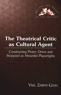 Cover: The Theatrical Critic as Cultural Agent - Peter Lang Verlag