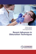 Cover: Recent Advances in Obturation Techniques - LAP Lambert Academic Publishing