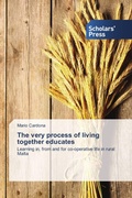 Cover: The very process of living together educates - Scholars' Press