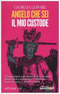 Abbildung von: Angelo che sei il mio custode - Sabot/age;E/O