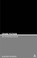 Cover: Crime Fiction - Continuum International Publishing Group Ltd.