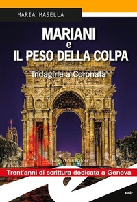 Abbildung von: Mariani e il peso della colpa. Indagine a Coronata - Supernoir bross;Frilli
