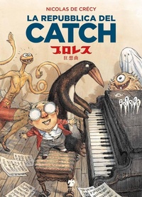 Abbildung von: La repubblica del Catch - Kina;Eris