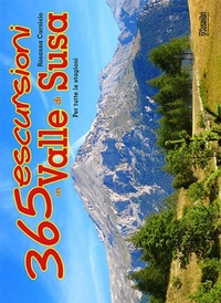 Abbildung von: 365 escursioni in valle di Susa - Susalibri