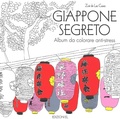 Cover: Giappone segreto. Album da colorare anti-stress - El