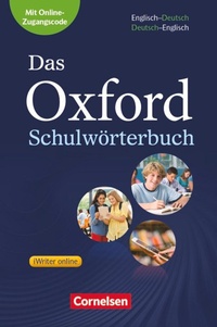 Abbildung von: Das Oxford Schulwörterbuch - Englisch-Deutsch/Deutsch-Englisch - Ausgabe 2017 - A2-B1 - Oxford University Press