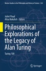 Cover: Philosophical Explorations of the Legacy of Alan Turing - Springer