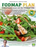 Cover: Der FODMAP Plan - Unbeschwert essen mit der FODMAP Di&auml;t - BoD - Books on Demand