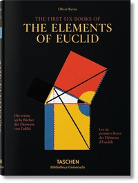 Abbildung von: Oliver Byrne. The First Six Books of the Elements of Euclid - TASCHEN