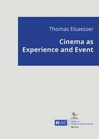 Abbildung von: Cinema as Experience and Event - AVINUS Verlag Sieber & Dr. Weber GbR