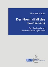 Abbildung von: Der Normalfall des Fernsehens - AVINUS Verlag Sieber & Dr. Weber GbR