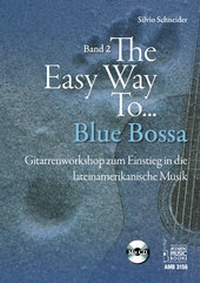 Abbildung von: The Easy Way to Blue Bossa. - Acoustic Music Books