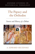 Cover: The Papacy and the Orthodox - OUP eBook