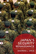 Cover: Japan's Security Renaissance - Columbia University Press