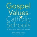 Cover: Gospel Values for Catholic Schools - Redemptorist Publications
