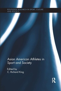 Abbildung von: Asian American Athletes in Sport and Society - Routledge