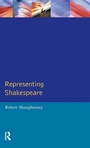 Cover: Representing Shakespeare - Routledge
