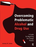 Bild: Overcoming Problematic Alcohol and Drug Use - Routledge