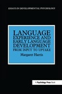 Cover: Language Experience and Early Language Development - Psychology Press Ltd
