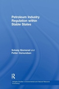 Cover: Petroleum Industry Regulation within Stable States - Routledge