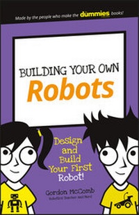 Enlarge image Cover: Building Your Own Robots - Wiley