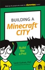 Cover: Building a Minecraft City - Wiley
