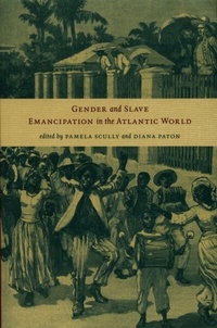 Abbildung von: Gender and Slave Emancipation in the Atlantic World - De Gruyter