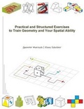 Cover: Practical and Structured Exercises to Train Geometry and Your Spatial Ability - Lulu.com