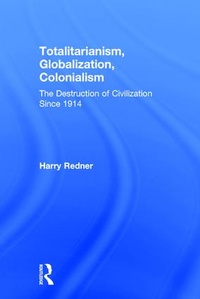 Enlarge image Cover: Totalitarianism, Globalization, Colonialism - Routledge