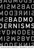 Cover: Bad Modernisms - De Gruyter