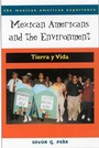 Cover: Mexican Americans and the Environment - University of Arizona Press