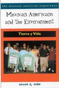 Cover: Mexican Americans and the Environment - University of Arizona Press