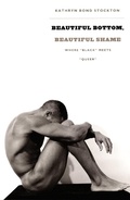 Cover: Beautiful Bottom, Beautiful Shame - De Gruyter