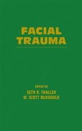 Cover: Facial Trauma - Marcel Dekker Inc