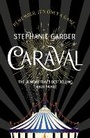 Cover: Caraval: the mesmerising Sunday Times bestseller - Hodder Paperback