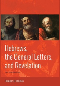 Enlarge image Cover: Hebrews, the General Letters, and Revelation - Wipf & Stock Publishers
