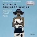 Cover: No One Is Coming to Save Us - HarperAudio