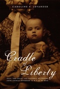 Cover: Cradle of Liberty - De Gruyter