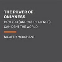 Abbildung von: The Power of Onlyness - Penguin Audiobooks
