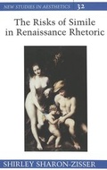 Cover: The Risks of Simile in Renaissance Rhetoric - Peter Lang Verlag