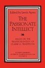 Cover: The Passionate Intellect - Routledge