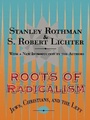 Cover: Roots of Radicalism - Routledge