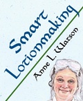 Cover: Smart Lotionmaking - Shepard Publications